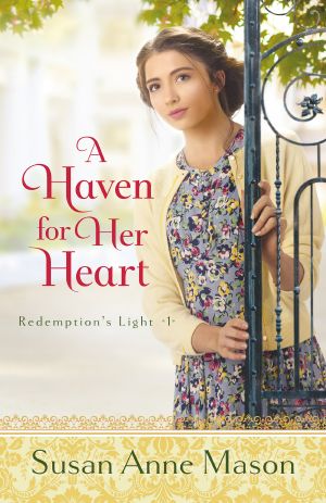 [Redemption's Light 01] • A Haven for Her Heart